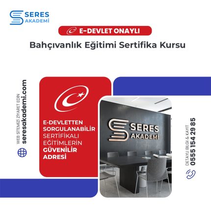 Bahçıvanlık Eğitimi Sertifika Kursu